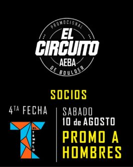 El CIRCUITO 4ta Fecha – SOCIO Promo A Hombres